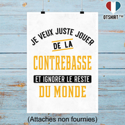 Affiche jouer de la contrebasse et ignorer le monde