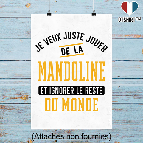 Affiche jouer de la mandoline et ignorer le monde