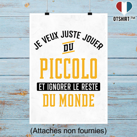 Affiche jouer du piccolo et ignorer le monde