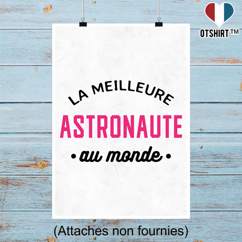 Affiche la meilleure astronaute au monde