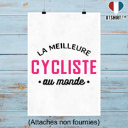 Affiche la meilleure cycliste au monde