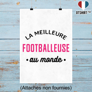 Affiche la meilleure footballeuse au monde