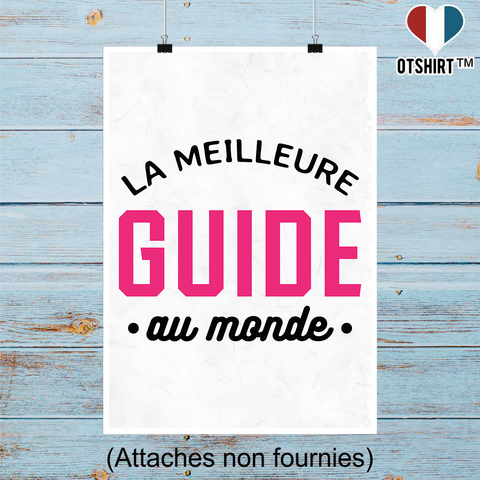 Affiche la meilleure guide au monde