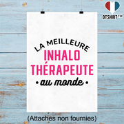 Affiche la meilleure inhalothérapeute au monde