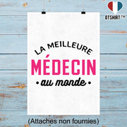 Affiche la meilleure médecin au monde