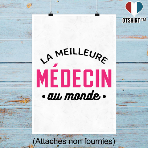 Affiche la meilleure médecin au monde