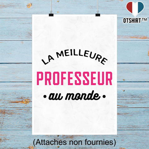 Affiche la meilleure professeur au monde