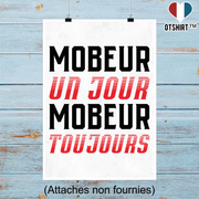 Affiche mobeur toujours