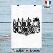 Affiche motard toujours