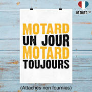 Affiche motard un jour motard toujours