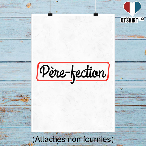 Affiche père-fection