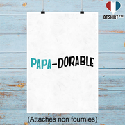 Affiche papa-dorable