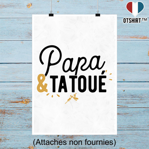 Affiche papa & tatoué