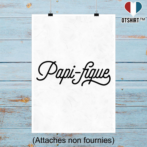 Affiche papi-fique