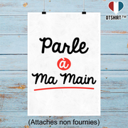 Affiche parle à ma main