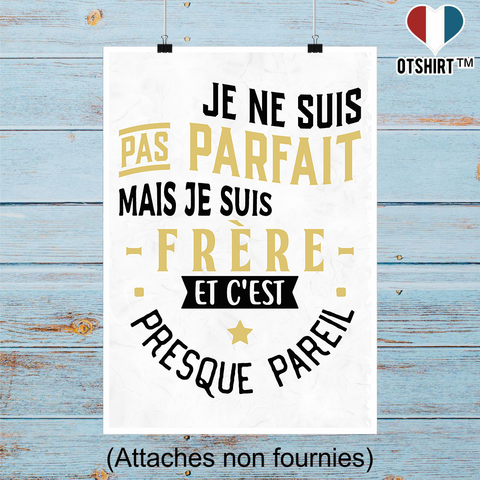 Affiche pas parfait mais frère