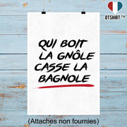 Affiche qui boit la gnole