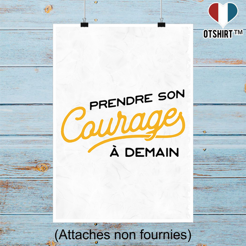 Affiche son courage à demain