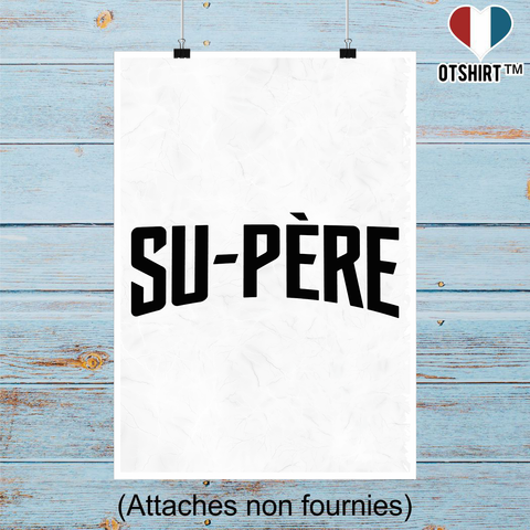 Affiche su-père