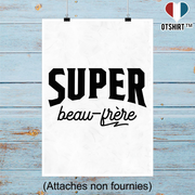 Affiche super beau-frère