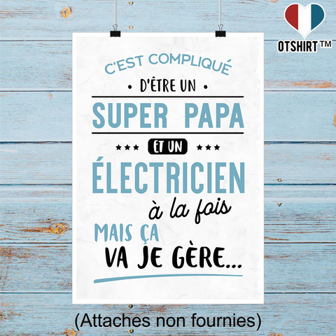 Affiche super papa et électricien