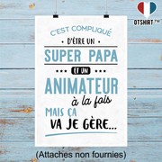 Affiche super papa et animateur