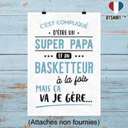 Affiche super papa et basketteur