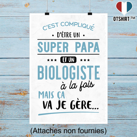 Affiche super papa et biologiste