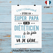 Affiche super papa et diététicien