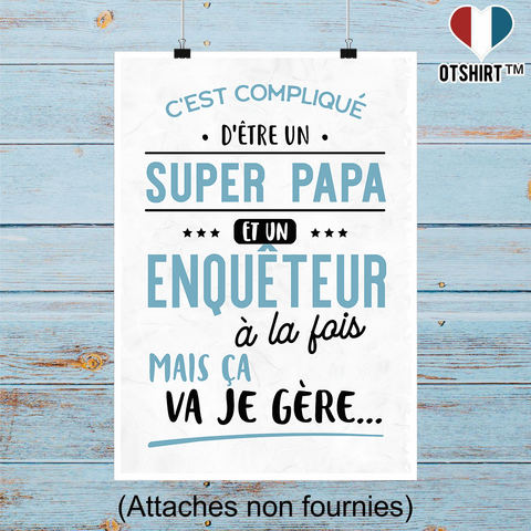 Affiche super papa et enquêteur