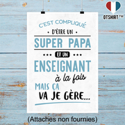 Affiche super papa et enseignant