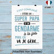 Affiche super papa et gendarme