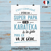 Affiche super papa et karatéka