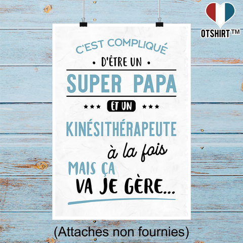 Affiche super papa et kinésithérapeute