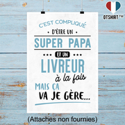 Affiche super papa et livreur
