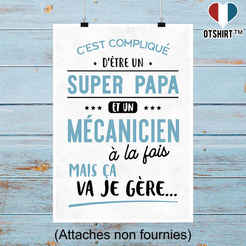 Affiche super papa et mécanicien