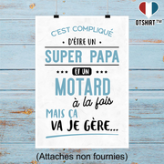 Affiche super papa et motard