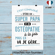 Affiche super papa et ostéopathe