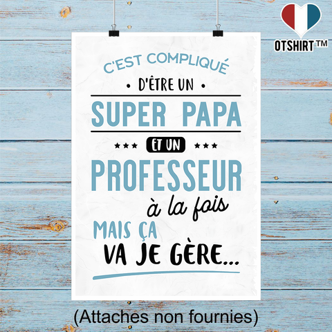 Affiche super papa et professeur