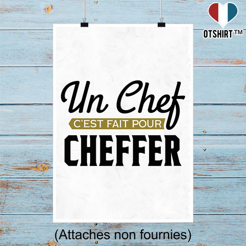 Affiche un chef c'est fait pour cheffer