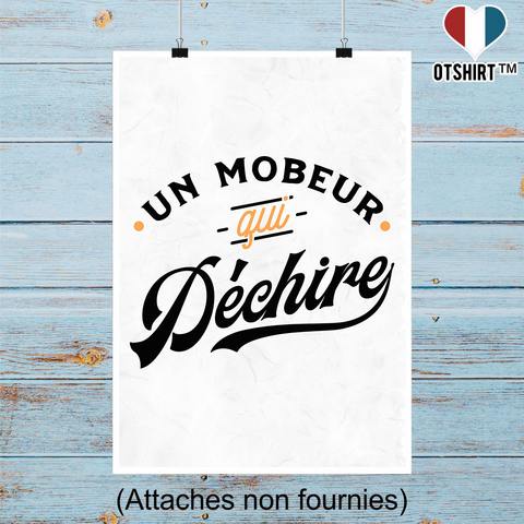 Affiche un mobeur qui déchire