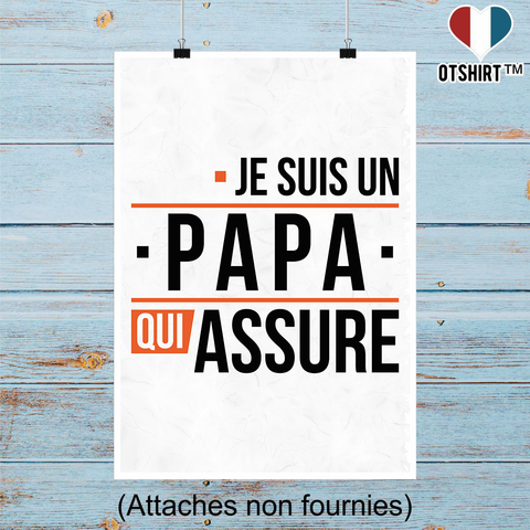 Affiche un papa qui assure