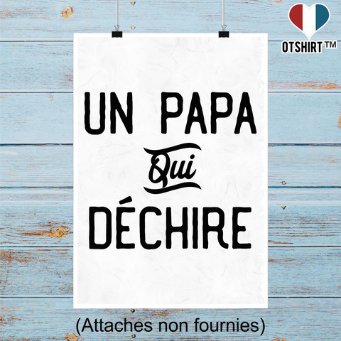 Affiche un papa qui déchire