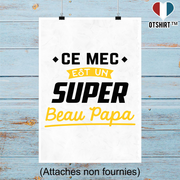 Affiche un super beau papa