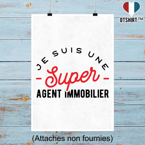 Affiche une super agent immobilier
