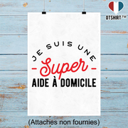 Affiche une super aide à domicile