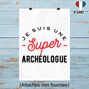 Affiche une super archéologue