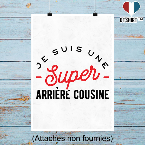 Affiche une super arrière cousine