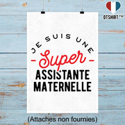 Affiche une super assistante maternelle