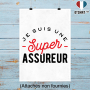 Affiche une super assureur